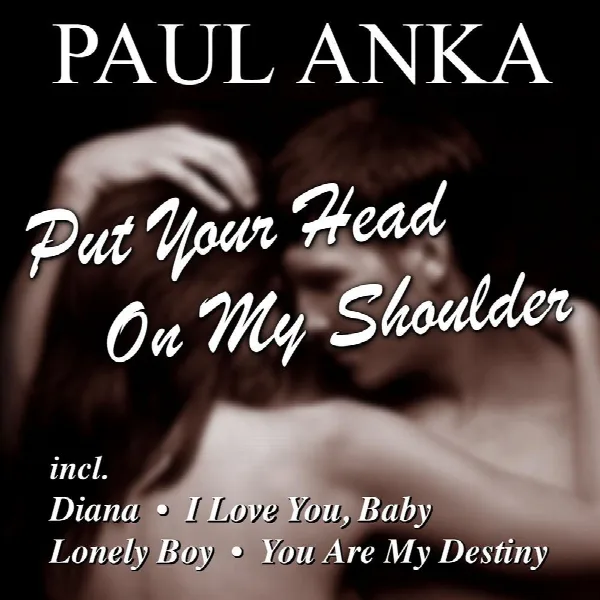 Pochette de Put Your Head On My Shoulder