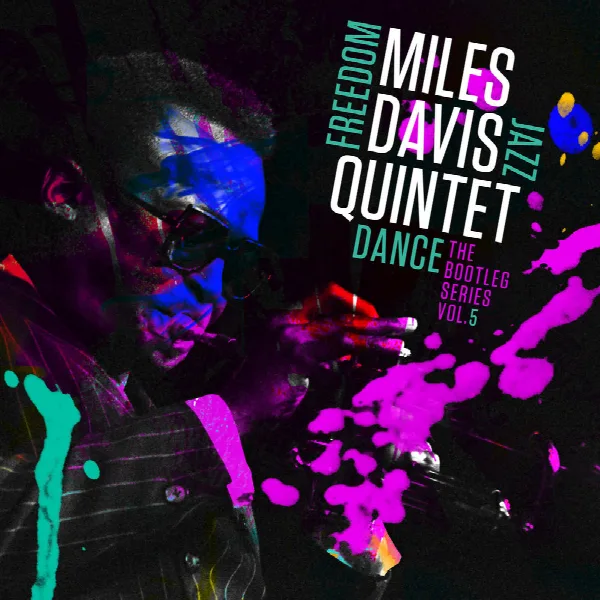 Pochette de Miles Davis Quintet: Freedom Jazz Dance: The Bootleg Series, Vol. 5