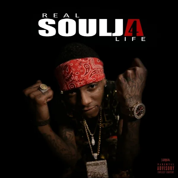 Pochette de Real Soulja 4 Life