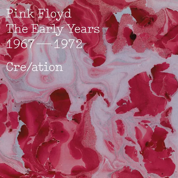 Pochette de The Early Years, 1967-1972, Cre/ation