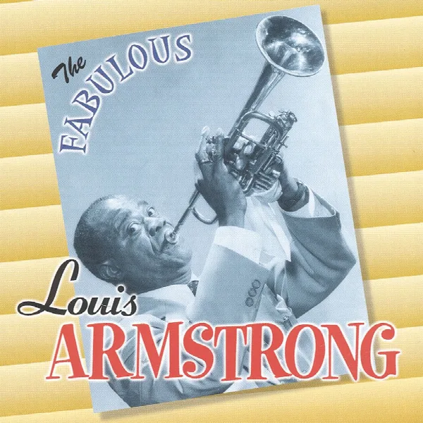 Pochette de The Fabulous Louis Armstrong