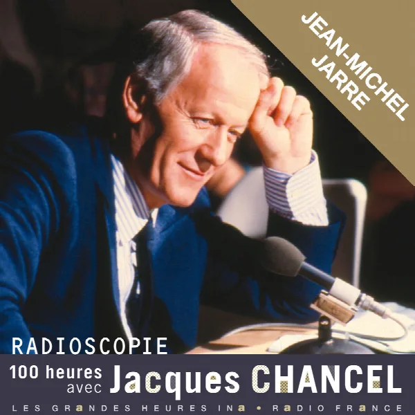 Pochette de Radioscopie. 100 heures avec Jacques Chancel: Jean-Michel Jarre