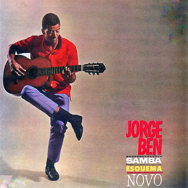 Pochette de Jorge Ben: Samba Esquema Novo