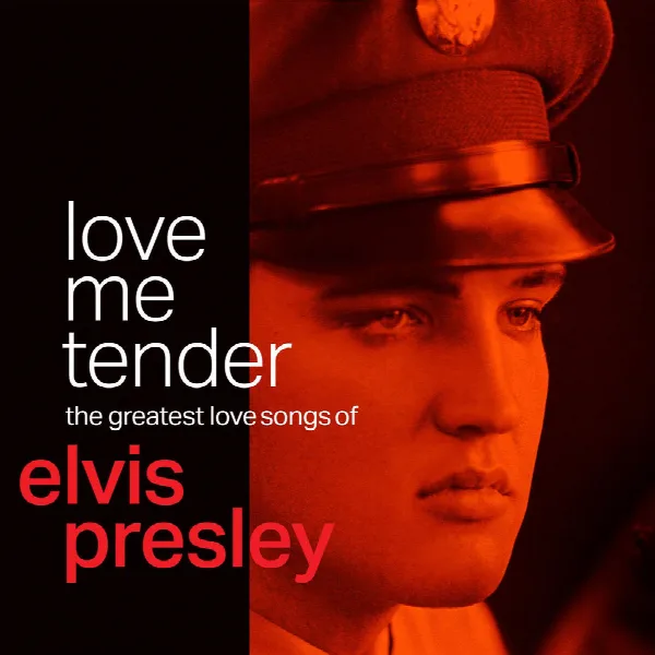 Pochette de Love Me Tender: The Greatest Love Songs of Elvis Presley