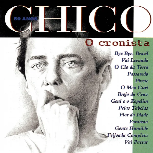 Pochette de Chico 50 Anos - O Cronista