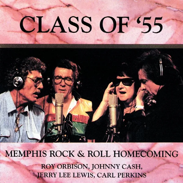 Pochette de Class Of '55: Memphis Rock & Roll Homecoming