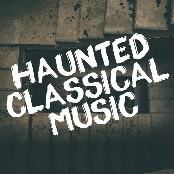 Pochette de Haunted Classical Music