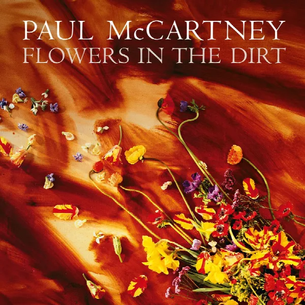 Pochette de Flowers In The Dirt (Remastered 2017)
