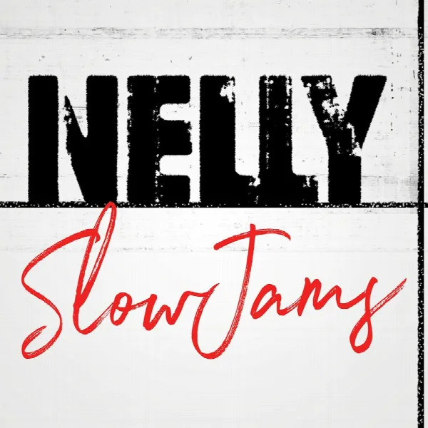Pochette de Nelly Slow Jams