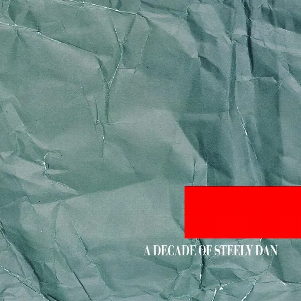 Pochette de A Decade Of Steely Dan