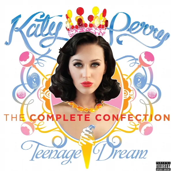 Pochette de Teenage Dream: The Complete Confection