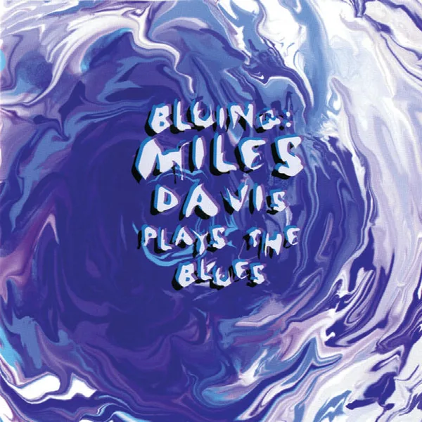 Pochette de Bluing: Miles Davis Plays The Blues