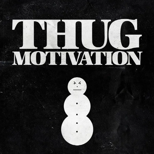 Pochette de Thug Motivation