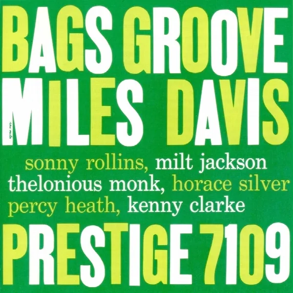 Pochette de Bags' Groove (Rudy Van Gelder 2008 Remaster)