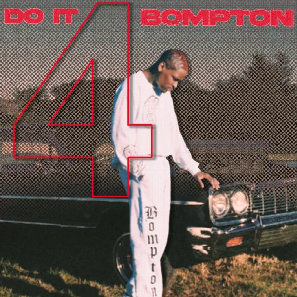Pochette de DO IT 4 BOMPTON
