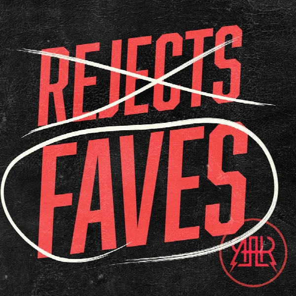 Pochette de Rejects Faves