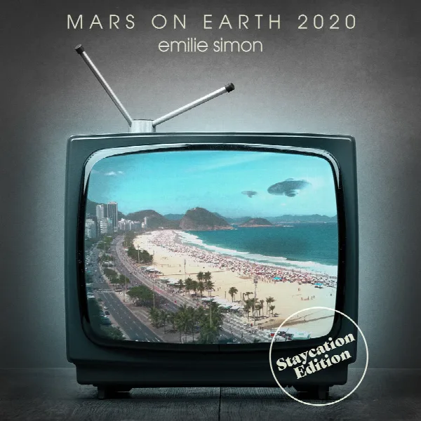 Pochette de Mars on Earth 2020 (Staycation Edition)