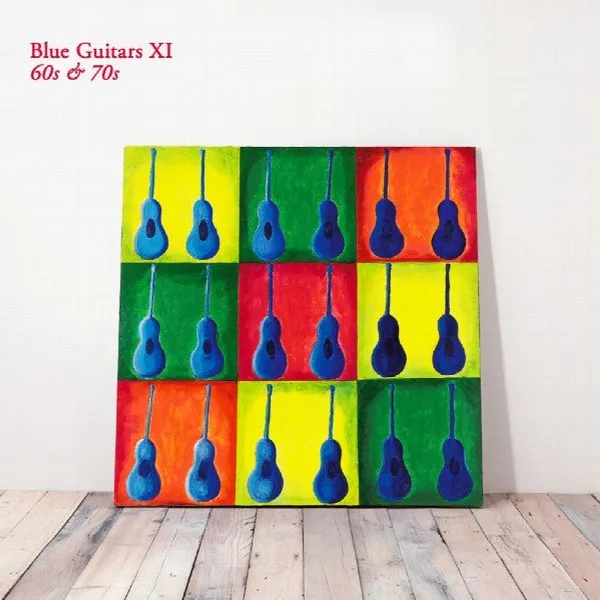 Pochette de Blue Guitars XI - 60S & 70s