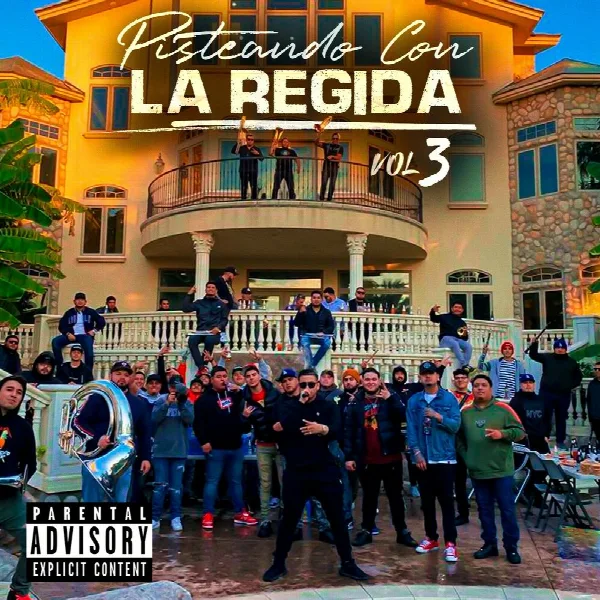 Pochette de Pisteando Con La Regida (Vol. 3)