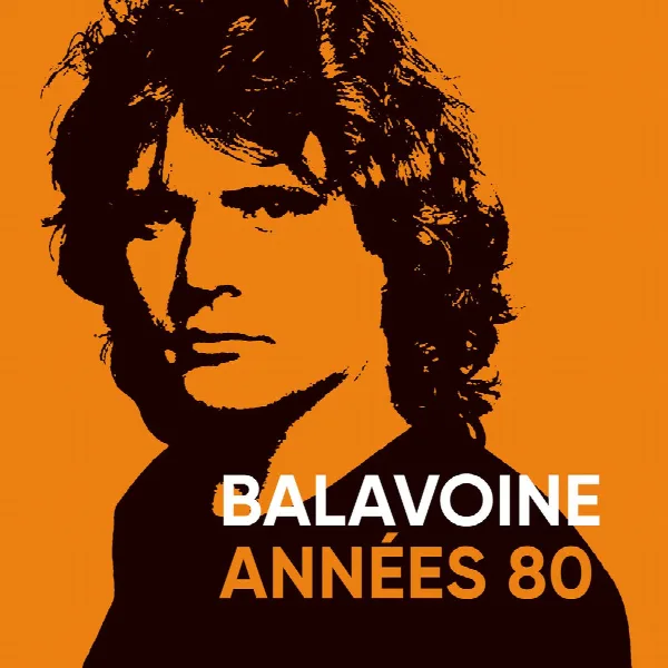 Pochette de Balavoine années 80