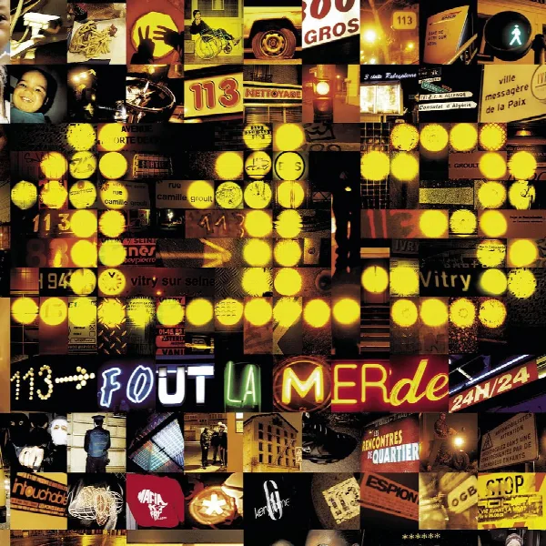 Pochette de 113 fout la merde