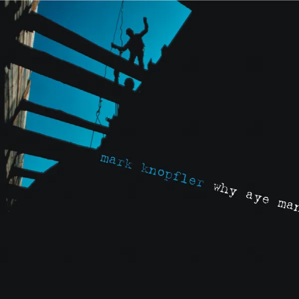 Pochette de Why Aye Man