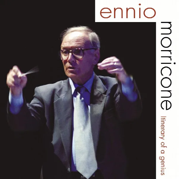 Pochette de Ennio Morricone - Itinerary of a Genius