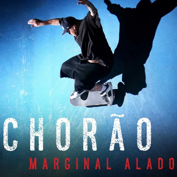 Pochette de Chorão: Marginal Alado