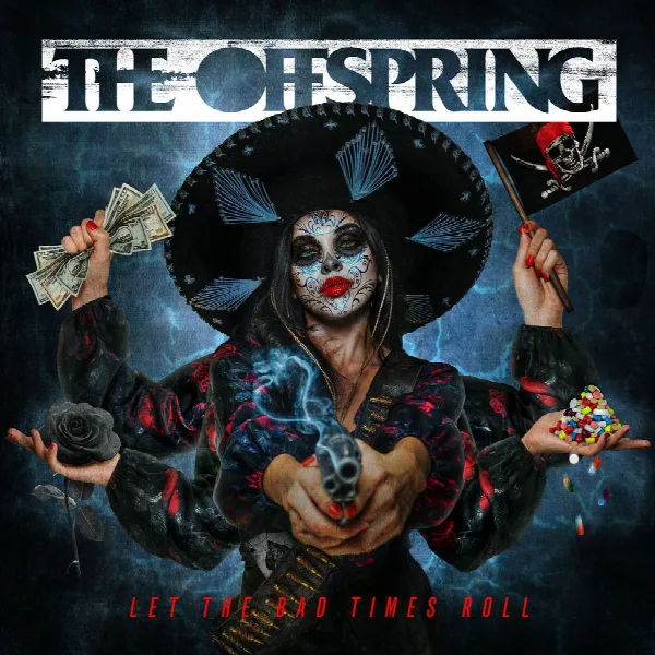 Pochette de Let The Bad Times Roll