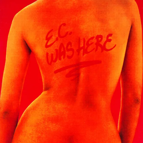Pochette de E.C. Was Here