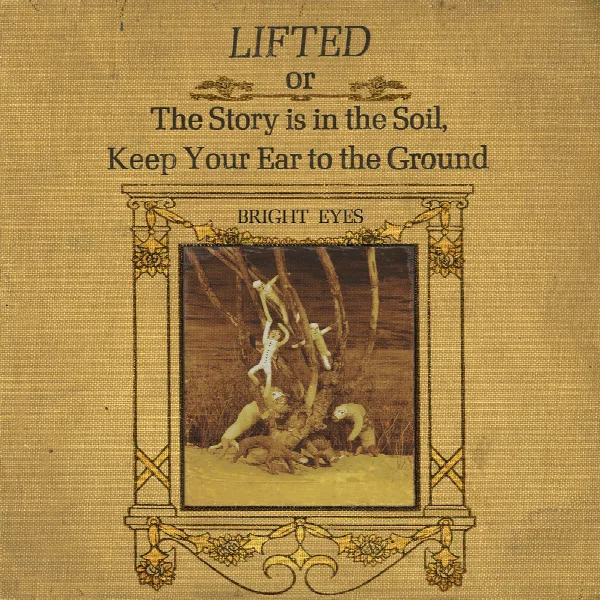 Pochette de LIFTED or The Story Is in the Soil, Keep Your Ear to the Ground