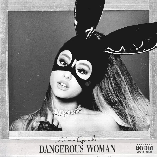 Pochette de Dangerous Woman