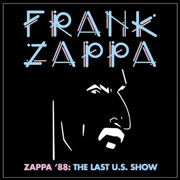 Pochette de Zappa '88: The Last U.S. Show