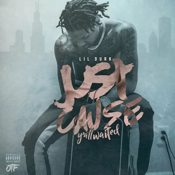 Pochette de Just Cause Y'all Waited