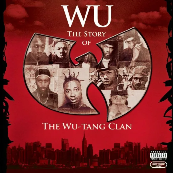 Pochette de Wu: The Story Of The Wu-Tang Clan