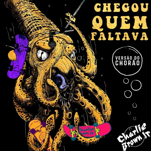 Pochette de Chegou Quem Faltava - Versão do Chorão
