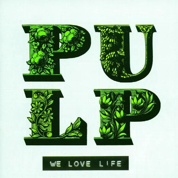 Pochette de We Love Life