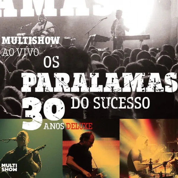 Pochette de Multishow Ao Vivo - Os Paralamas Do Sucesso 30 Anos (Deluxe)