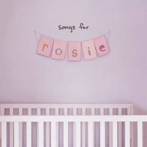 Pochette de songs for rosie