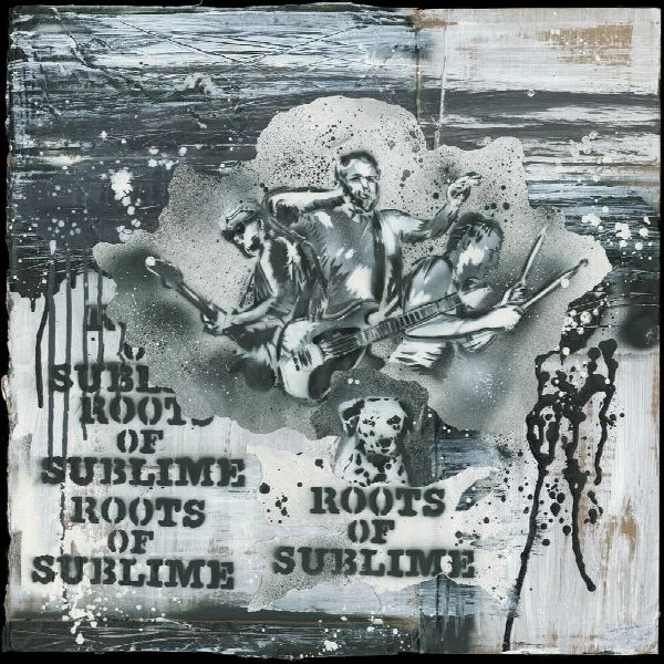 Pochette de Roots Of Sublime