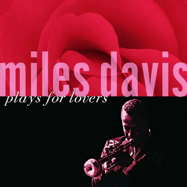 Pochette de Miles Davis Plays For Lovers