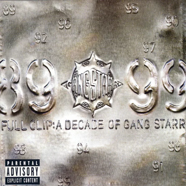 Pochette de Full Clip: A Decade Of Gang Starr