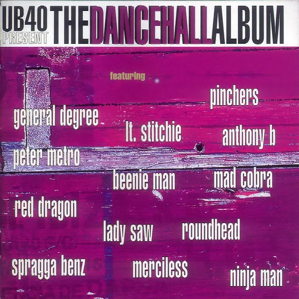 Pochette de UB40 Present The Dancehall Album