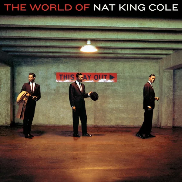 Pochette de The World Of Nat King Cole