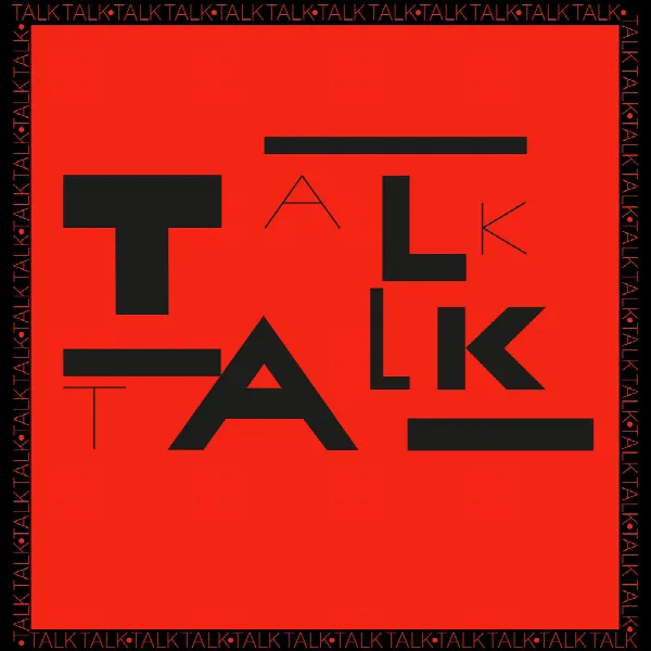 Pochette de Talk Talk (2022 Digital Master)