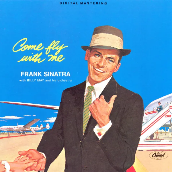 Pochette de Come Fly With Me (Expanded Edition)