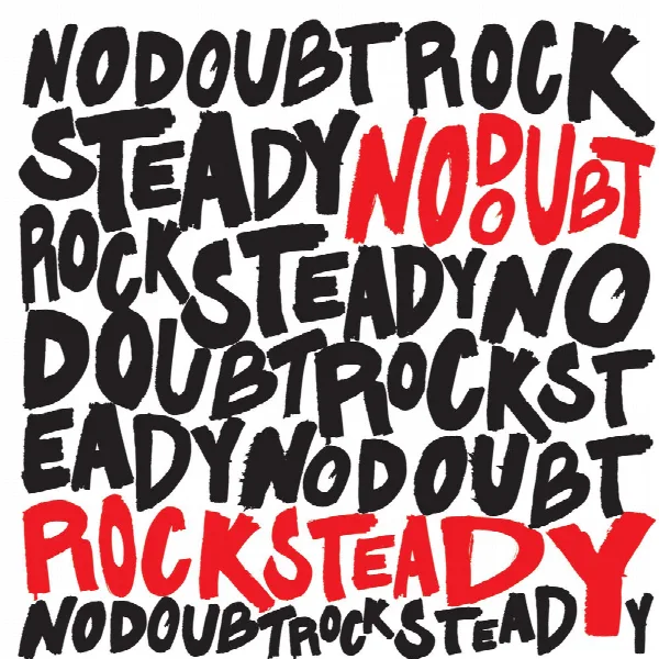 Pochette de Rock Steady (Expanded Edition)