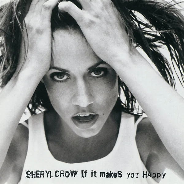 Pochette de If It Makes You Happy