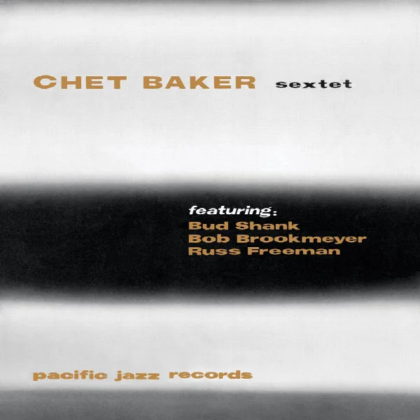 Pochette de Chet Baker Sextet