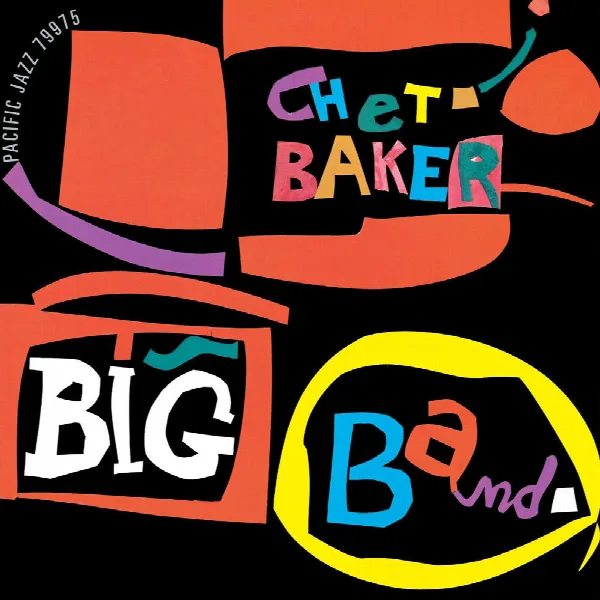 Pochette de Chet Baker Big Band (Reissue)